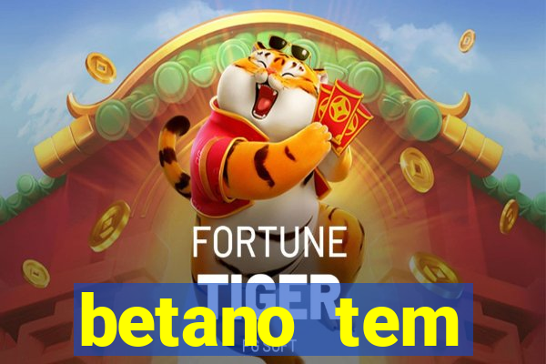 betano tem pagamento antecipado